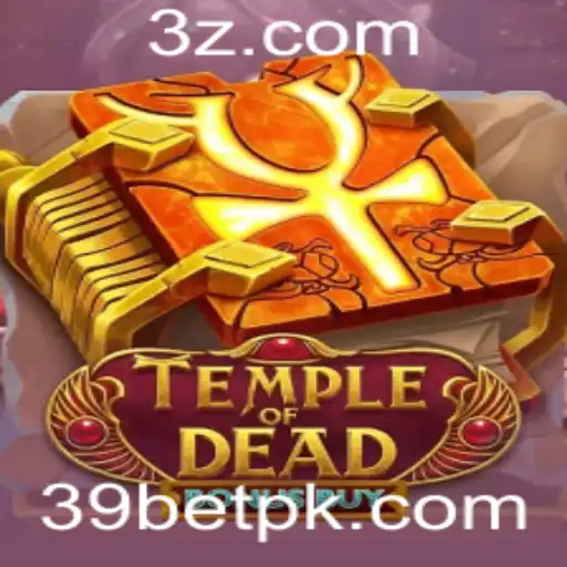 39bet - TempleofDeadBonusBuy: Mergulhe na Aventura do Cassino com 39bet